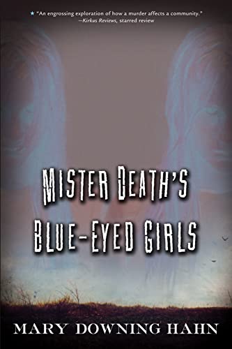 9780544022249: Mister Death's Blue-Eyed Girls