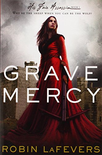 Stock image for Grave Mercy for sale by Weller Book Works, A.B.A.A.