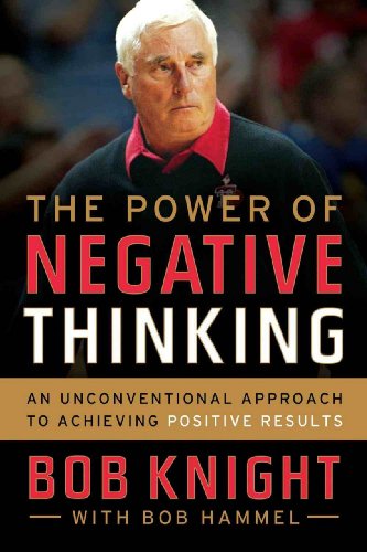 9780544027718: The Power of Negative Thinking: An Unconventional Approach to Achieving Positive Results