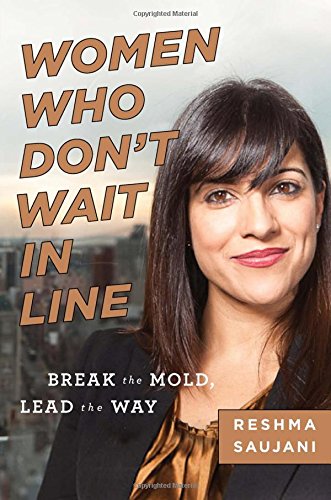 Stock image for Women Who Don't Wait in Line: Break the Mold, Lead the Way for sale by Jenson Books Inc