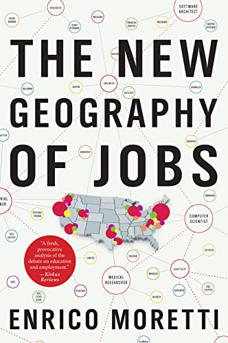 Beispielbild fr The New Geography Of Jobs zum Verkauf von Wonder Book