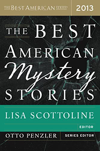 Stock image for The Best American Mystery Stories 2013 for sale by Jenson Books Inc