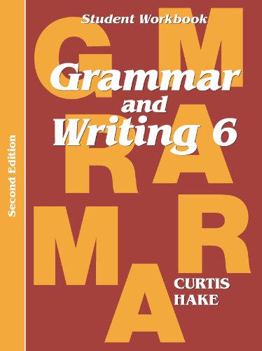 Beispielbild fr Grammar & Writing Student Workbook Grade 6 2nd Edition zum Verkauf von ThriftBooks-Dallas