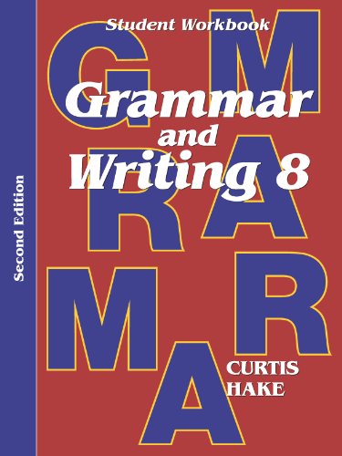 Stock image for Grammar & Writing Student Workbook Grade 8 2nd Edition for sale by ThriftBooks-Atlanta