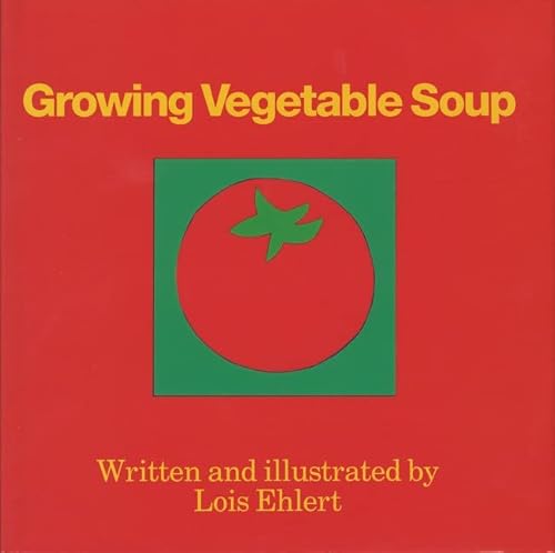 Stock image for Growing Vegetable Soup Hardbound for sale by Decluttr