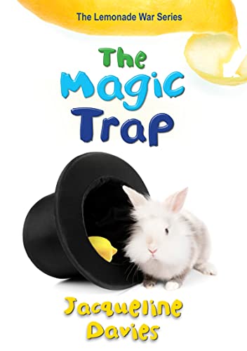 Imagen de archivo de The Magic Trap (The Lemonade War Series) a la venta por SecondSale