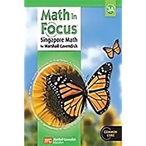 Beispielbild fr Math in Focus - Singapore Math: Homeschool, Grade 3 zum Verkauf von BooksRun