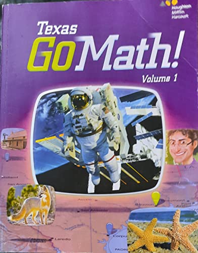 Stock image for Go Math! Texas: Student Edition, Volume 1 Grade 3 2015 for sale by SecondSale