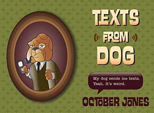 9780544077744: Texts from Dog