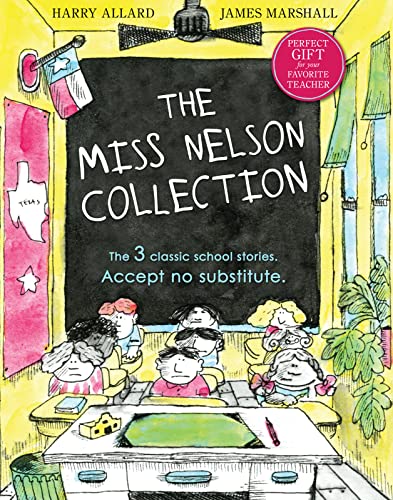 Stock image for The Miss Nelson Collection: 3 Complete Books in 1!: Miss Nelson Is Missing, Miss Nelson Is Back, and Miss Nelson Has a Field Day for sale by -OnTimeBooks-