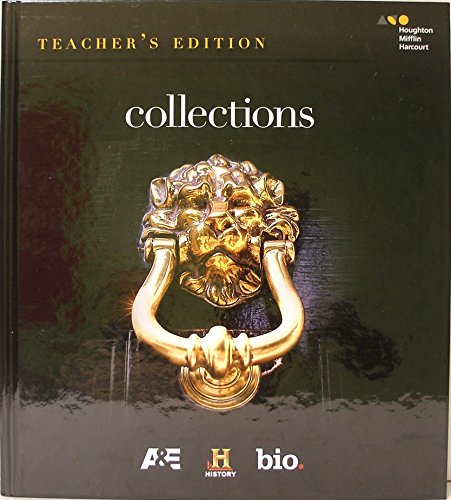 Imagen de archivo de Houghton Mifflin Harcourt Collections Grade 12: Teacher Edition ; 9780544087163 ; 054408716X a la venta por APlus Textbooks