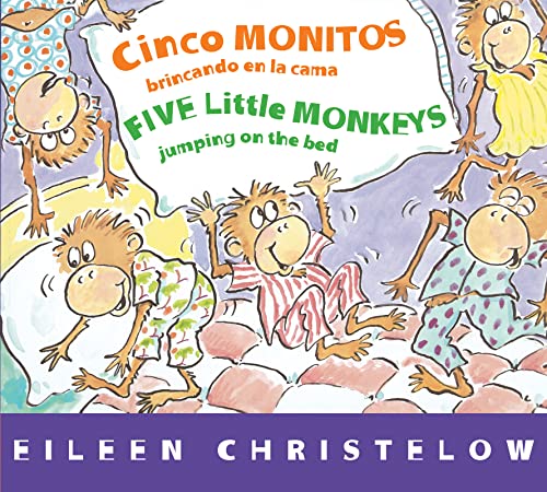 Cinco monitos brincando en la cama/Five Little Monkeys Jumping on the Bed (A Five Little Monkeys ...