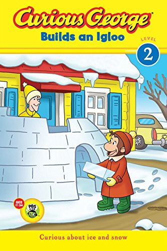 9780544095700: Curious George Builds an Igloo (Curious George: Green Light Readers, Level 2)
