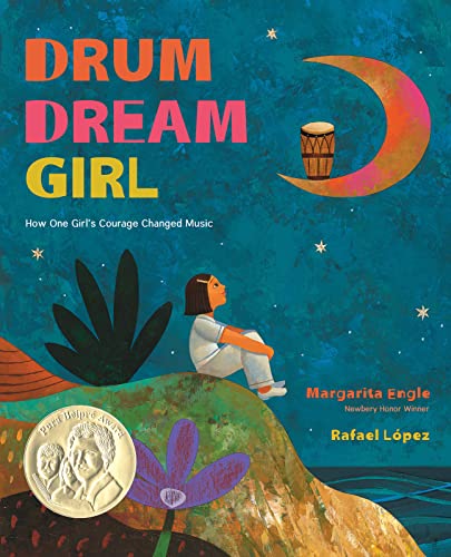 Stock image for Drum Dream Girl: How One Girl's Courage Changed Music for sale by SecondSale