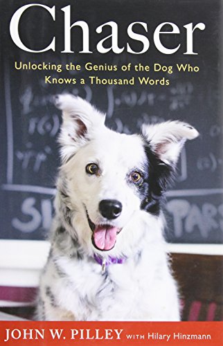 9780544102576: Chaser: Unlocking the Genius of the Dog Who Knows a Thousand Words