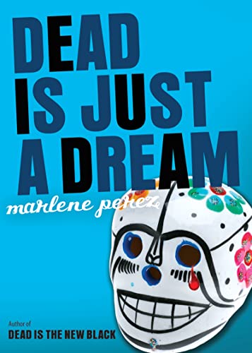 Beispielbild fr Dead Is Just a Dream zum Verkauf von ThriftBooks-Atlanta