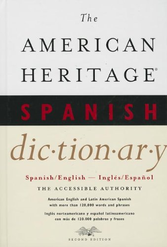 Imagen de archivo de The American Heritage Spanish Dictionary : Spanish/English, Ingles/Espanol a la venta por Better World Books