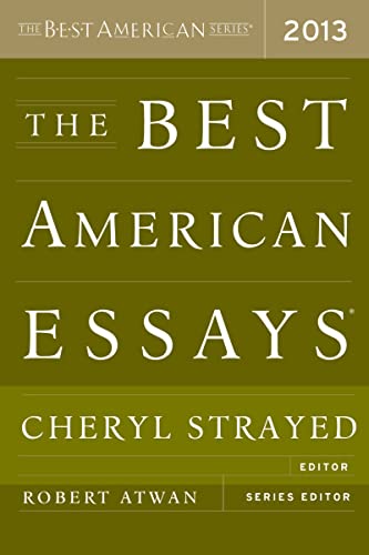 Beispielbild fr The Best American Essays 2013 (The Best American Series �) zum Verkauf von Wonder Book