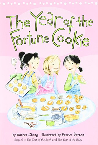 Stock image for The Year of the Fortune Cookie (3) (An Anna Wang novel) for sale by SecondSale