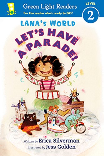 Stock image for Lana's World - Let's Have a Parade! for sale by Better World Books: West