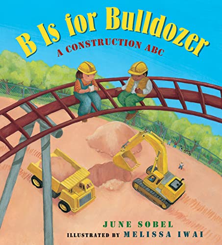 Beispielbild fr B Is for Bulldozer Board Book: A Construction ABC zum Verkauf von Gulf Coast Books