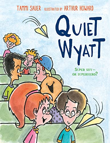 9780544113305: Quiet Wyatt