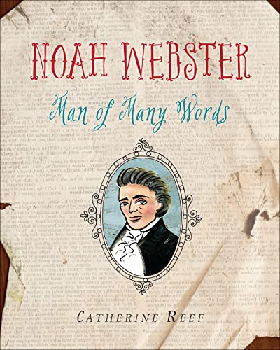 Stock image for Noah Webster : Man of Many Words for sale by Better World Books: West