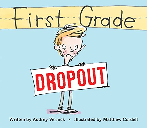 Imagen de archivo de First Grade Dropout a la venta por SecondSale