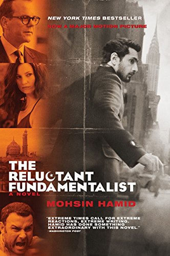 9780544139459: The Reluctant Fundamentalist (Movie Tie-In)