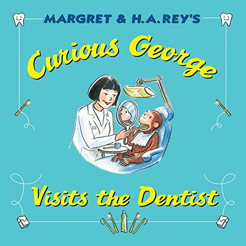 9780544146112: Curious George Visits the Dentist
