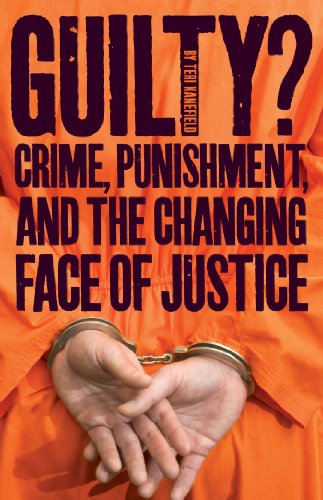 9780544148963: Guilty?: Crime, Punishment, and the Changing Face of Justice