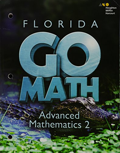 Imagen de archivo de Student Interactive Worktext Advanced Mathematics 2 2015 (Holt McDougal Go Math!) a la venta por Your Online Bookstore