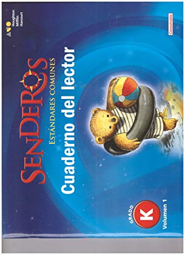 Stock image for Senderos Est?ndares Comunes: Reader's Notebook Consumable, Volume 1 Grade K (Spanish Edition) for sale by SecondSale