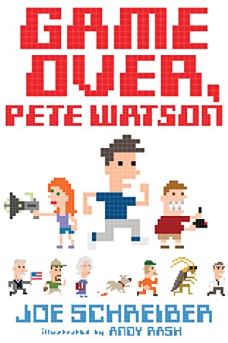 9780544157569: Game Over, Pete Watson