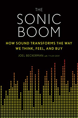 Imagen de archivo de The Sonic Boom : How Sound Transforms the Way We Think, Feel, and Buy a la venta por Better World Books