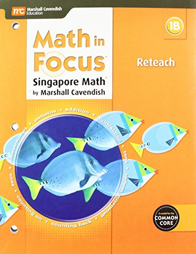 Stock image for Math in Focus: Singapore Math: Reteach Blackline Master B Grade 1 for sale by SecondSale