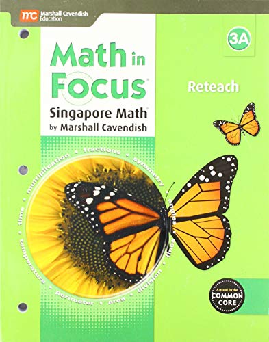 Stock image for Math In Focus, Singapore Approach, Grade 3A, Common Core: Consumable Reteach Black Line Masters (2015 Copyright) for sale by ~Bookworksonline~
