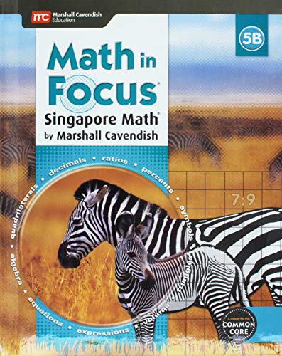 Imagen de archivo de Math in Focus , Book B Grade 5 (Math in Focus: Singapore Math) a la venta por SecondSale