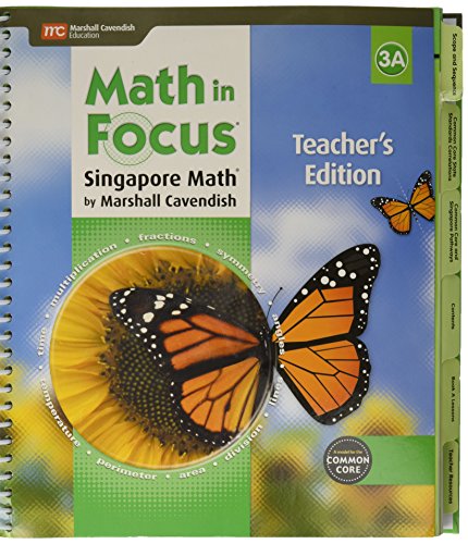 Beispielbild fr Math In Focus, Singapore Math, Grade 3A, Common Core: Teacher's Edition (2015 Copyright) zum Verkauf von ~Bookworksonline~