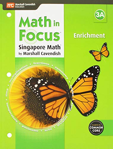 Beispielbild fr Math In Focus, Singapore Math, Grade 3A, Common Core: Consumable Enrichment Black Line Masters (2015 Copyright) zum Verkauf von ~Bookworksonline~