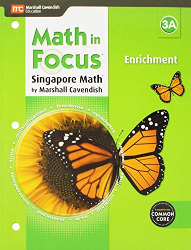 Stock image for Math In Focus, Singapore Math, Grade 3A, Common Core: Consumable Enrichment Black Line Masters (2015 Copyright) for sale by ~Bookworksonline~
