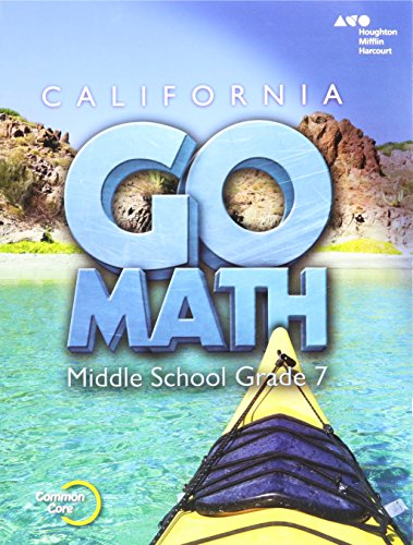 Imagen de archivo de Holt McDougal Go Math! California: Student Interactive Worktext Grade 7 2015 a la venta por Books From California