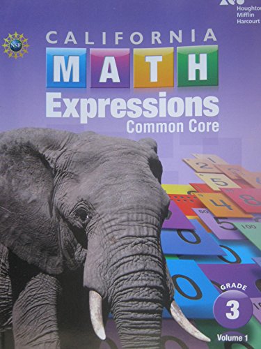 Stock image for Houghton Mifflin Harcourt Math Expressions California: Student Activity Book (softcover), Volume 1 Grade 3 2015 for sale by SecondSale