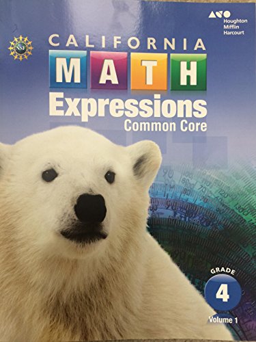 Beispielbild fr Houghton Mifflin Harcourt Math Expressions California: Student Activity Book (softcover), Volume 1 Grade 4 2015 zum Verkauf von SecondSale