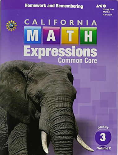 Stock image for Houghton Mifflin Harcourt Math Expressions: Homework and Remembering Workbook, Volume 2 Grade 3 for sale by SecondSale