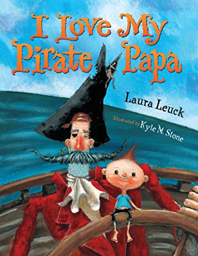 Stock image for I Love My Pirate Papa for sale by Wonder Book
