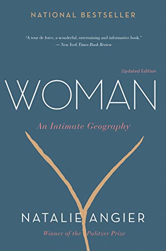 Beispielbild fr Woman : An Intimate Geography zum Verkauf von Better World Books