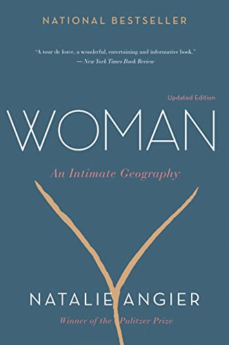9780544228108: Woman: An Intimate Geography