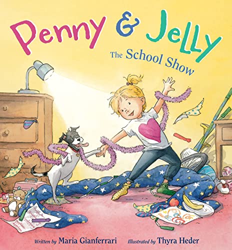 Stock image for Penny & Jelly: The School Show for sale by Bookmonger.Ltd