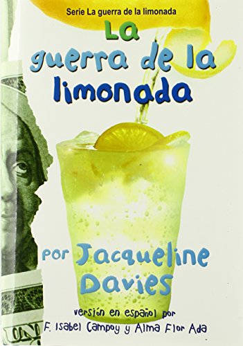 Stock image for La guerra de la limonada (The Lemonade War Series) (Spanish Edition) for sale by HPB-Emerald